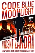Cover: Code Blue Moonlight - Vincent Zandri