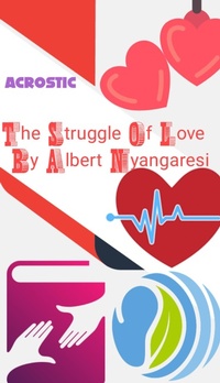 Enlarge image Cover: The Struggle Of Love - Albert Nyangaresi