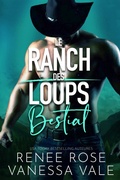 Cover: Bestial (Le ranch des Loups, #7) - Renee Rose Romance