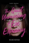 Cover: The Quiet Unraveling of Eve Ellaway - Left-Handed Mitten Publications