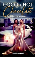 Cover: Coco & Hot Chocolate - Coco & Hot Chocolate: Vengeance Is Mine