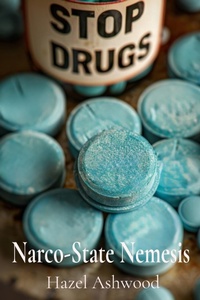 Abbildung von: Narco-State Nemesis - Hazel Ashwood