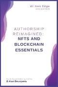 Cover: NFT and Blockchain Essentials for Authors' Success - Texas Authors Institute of History, Inc.