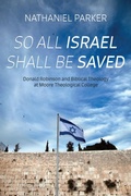 Cover: So All Israel Shall Be Saved - Wipf and Stock Publishers