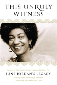 Enlarge image Cover: This Unruly Witness - Haymarket Books