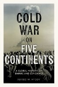 Enlarge image Cover: The Cold War on Five Continents - Haymarket Books
