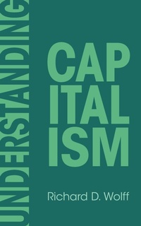 Enlarge image Cover: Understanding Capitalism - Haymarket Books