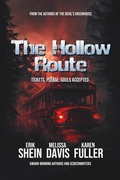 Cover: The Hollow Route - worldcastlepublishing