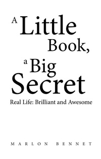 Abbildung von: A Little Book, A Big Secret - Page Publishing, Inc.