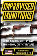 Cover: U.S. Army Improvised Munitions Handbook - Matthew Luke Publishing