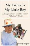 Cover: My Father is My Little Boy - Find Your Voice Publishing