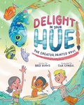 Cover: Delight In Your Hue - B Team Books