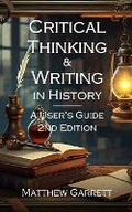 Cover: Critical Thinking and Writing in History - Blurb