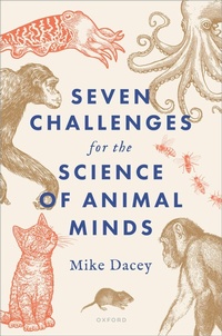 Abbildung von: Seven Challenges for the Science of Animal Minds - OUP eBook