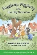 Cover: Higgledy Piggledy and the Big Surprise - 4u2b Books & Media