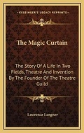Cover: The Magic Curtain - Kessinger Publishing