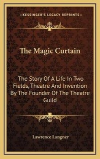 Enlarge image Cover: The Magic Curtain - Kessinger Publishing