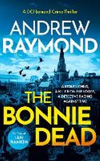 Abbildung von: The Bonnie Dead - Vinci Books