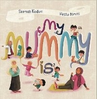 Enlarge image Cover: My Mummy Is - Mu'um Books