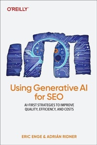 Abbildung von: Using Generative AI for SEO - O'Reilly