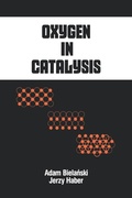 Cover: Oxygen in Catalysis - CRC Press