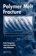 Cover: Polymer Melt Fracture - CRC Press