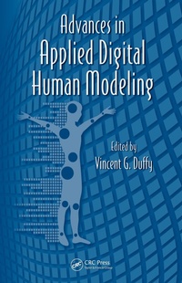 Enlarge image Cover: Advances in Applied Digital Human Modeling - CRC Press