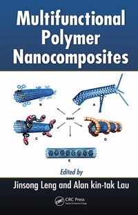Enlarge image Cover: Multifunctional Polymer Nanocomposites - CRC Press