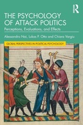 Cover: The Psychology of Attack Politics - Routledge