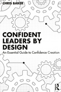 Cover: Confident Leaders By Design - Routledge