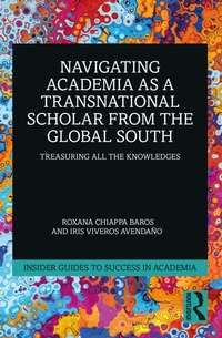Abbildung von: Navigating Academia as a Transnational Scholar from the Global South - Routledge