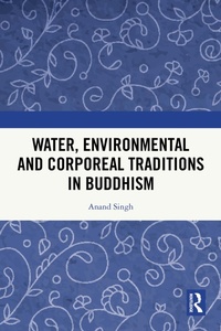 Abbildung von: Water, Environmental and Corporeal Traditions in Buddhism - CRC Press
