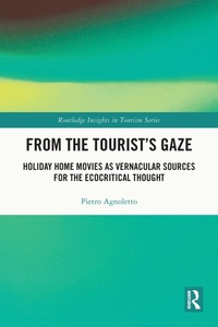 Abbildung von: From the Tourist's Gaze - Routledge