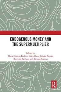 Abbildung von: Endogenous Money and the Supermultiplier - Routledge