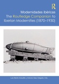 Cover: Modernidades ibericas / The Routledge Companion to Iberian Modernities (1870-1930) - Routledge