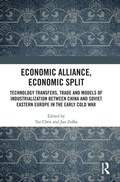 Cover: Economic Alliance, Economic Split - Routledge