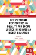 Cover: Intersectional Perspectives on Equality and Social Justice in Norwegian Higher Education - Routledge
