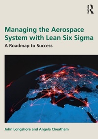 Abbildung von: Managing the Aerospace System with Lean Six Sigma - Routledge