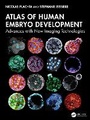 Cover: Atlas of Human Embryo Development - CRC Press