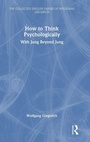 Cover: How to Think Psychologically - Routledge