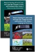 Cover: Remote Sensing of Land Cover and Land Use Changes in South and Southeast Asia, Two Volume Set - CRC Press