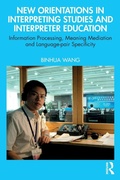 Cover: New Orientations in Interpreting Studies and Interpreter Education - Routledge