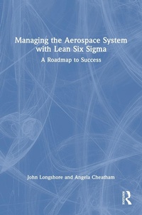 Abbildung von: Managing the Aerospace System with Lean Six Sigma - Routledge