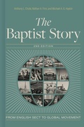 Cover: Baptist Story 2nd Edition, The - LifeWay Christian Resources
