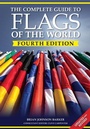 Cover: The Complete Guide to Flags of the World, 4th Edition - IMM Lifestyle Books