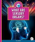 Cover: What Are Sensory Organs? - Child's World, Inc. Wonder Books