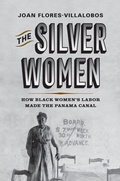 Cover: The Silver Women - University of Pennsylvania Press