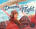 Cover: Dreams Take Flight - Sleeping Bear Press