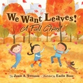 Cover: We Want Leaves! - Sleeping Bear Press