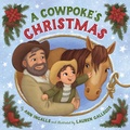 Cover: A Cowpoke's Christmas - Sleeping Bear Press
